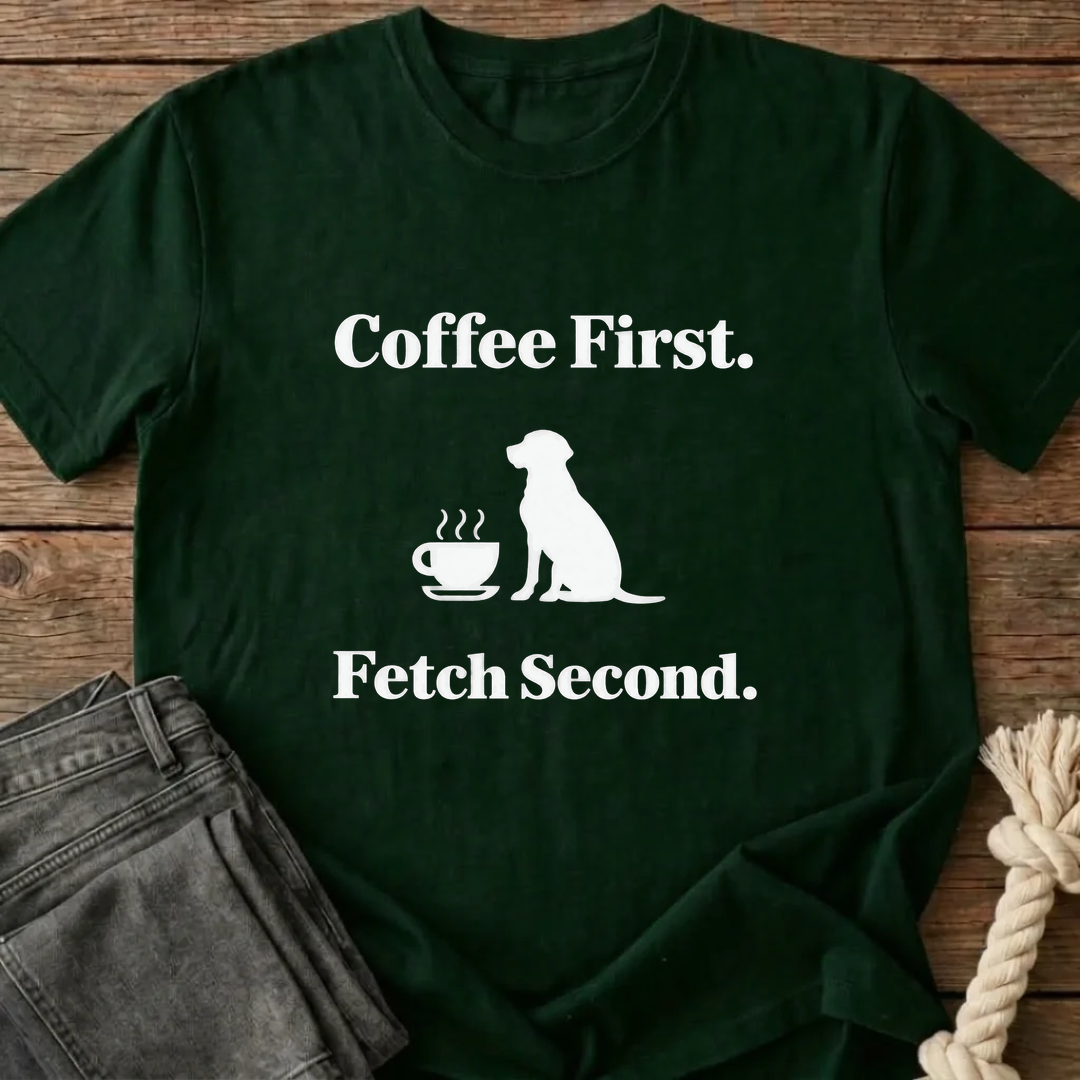 Coffee Before Fetch T-Shirt - Bottle Green
